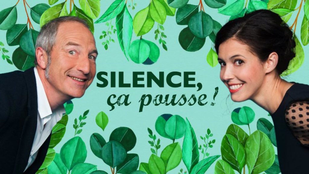 émission tv sur la jardinage : silence ça pousse