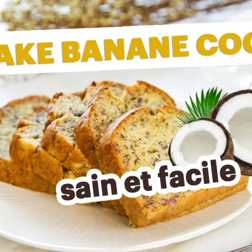 La recette du gâteau ou cake à la banane originale et facile