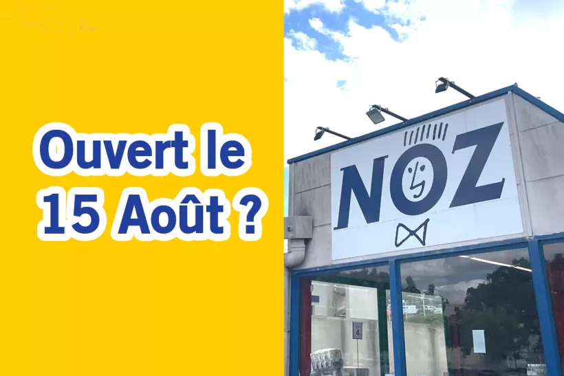 Noz, Action, Stokomani : quels magasins sont ouverts le 15 Août ?