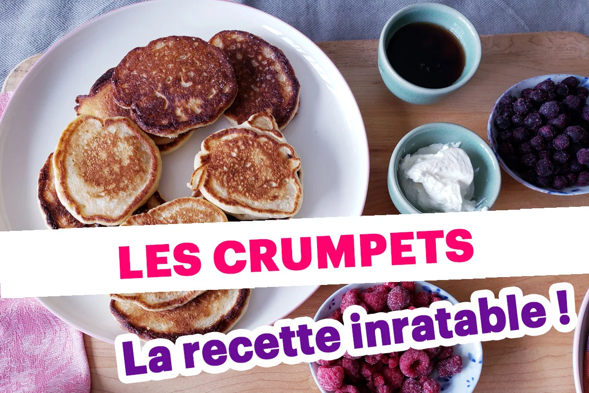 recette parfaite et ultra simple des crumpets